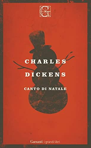 Canto di Natale - Charles Dickens - Garzanti