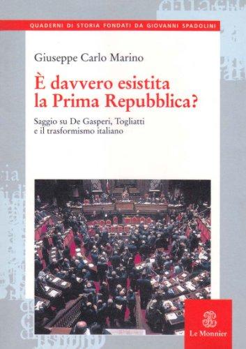 È davvero esistita la prima Repubblica?