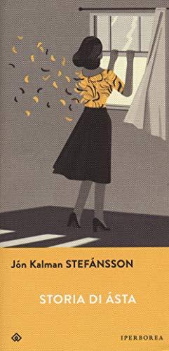 Storia di Ásta - Jón Kalman Stefánsson