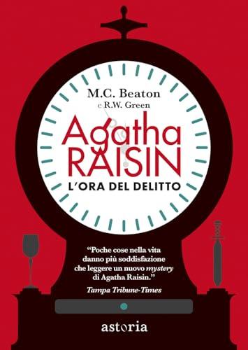 L'ora del delitto. Agatha Raisin
