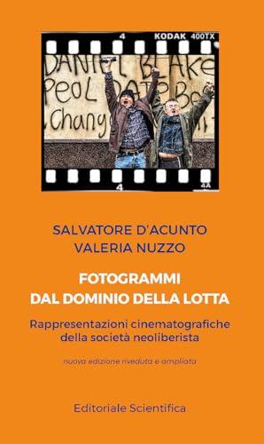 Fotogrammi dal dominio della lotta. Rappresentazioni cinematografiche della società neoliberista