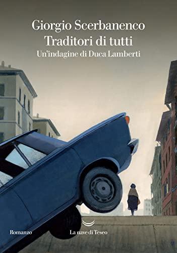 Traditori di tutti (Italian Edition)