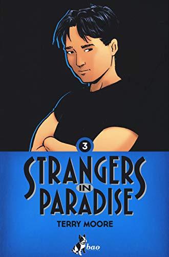 Strangers in paradise (Vol. 3)