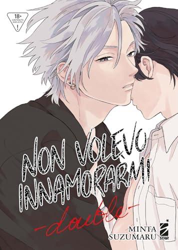 Non volevo innamorarmi. Double
