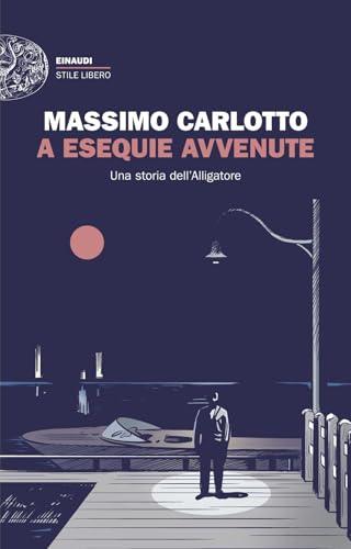 A Esequie Avvenute. Una Storia Dell'alligatore
