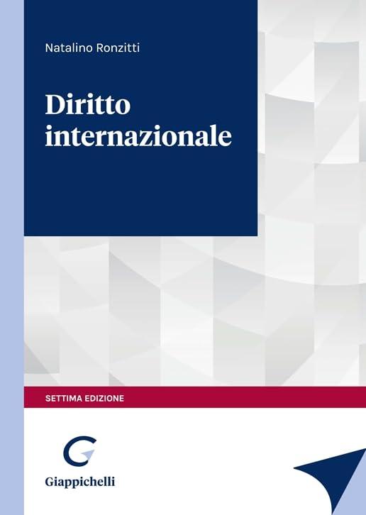 Diritto Internazionale - Ronzitti Natalino - Giappichelli - 9791221100716