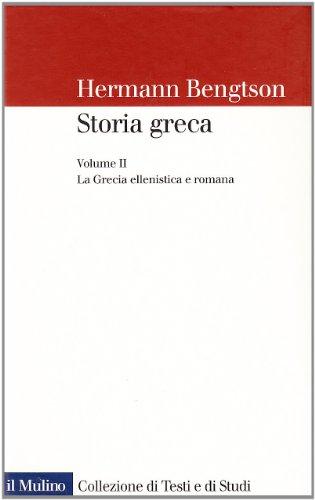 Storia Greca - Hermann Bengtson