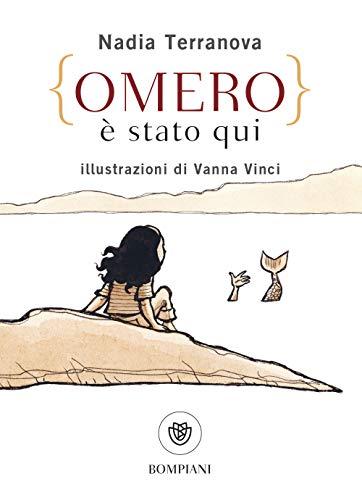 Omero è stato qui - Nadia Terranova