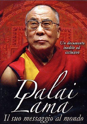 Dalai Lama - Il suo messaggio al mondo (+booklet)