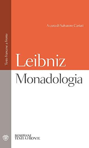 Monadologia (Testi a fronte) (Italian Edition)