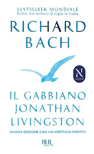 Il gabbiano Jonathan Livingston - Richard Bach - Rizzoli - Prima edizione BUR