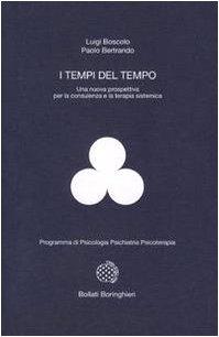 I tempi del tempo: Una nuova prospettiva per la consulenza e la terapia sistemica
