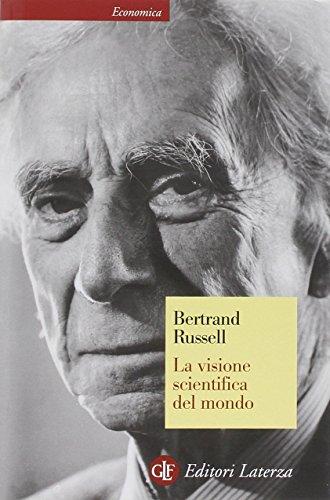 La visione scientifica del mondo - Bertrand Russell