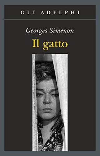 Il gatto - Georges Simenon - Adelphi