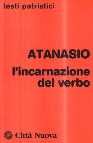 L'incarnazione del Verbo - Sant'Atanasio