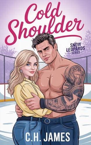 Cold Shoulder (Italiano) (Snow Leopards Series (Italiano) Vol. 3)