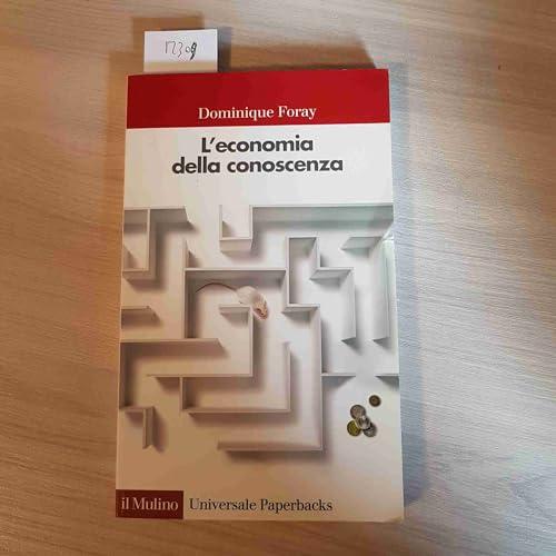 L'economia della conoscenza - Dominique Foray