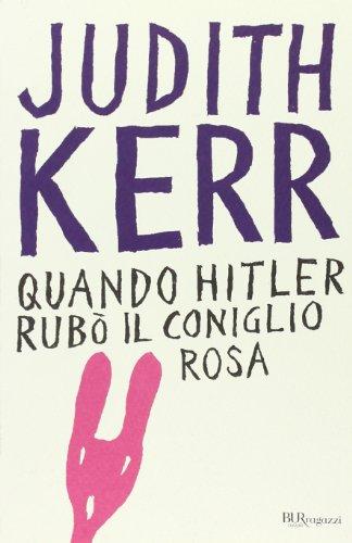 Quando Hitler rubò il coniglio rosa
