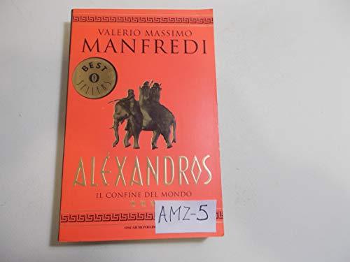 Aléxandros. Il confine del mondo (Vol. 3)