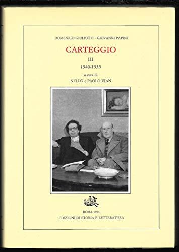 Carteggio vol. 3 - 1940-1955