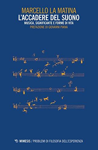 L'accadere del suono: musica, significante e forme di vita