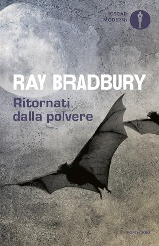 Ritornati dalla polvere