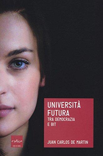 Università Futura: Tra Democrazia e Bit