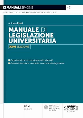 Manuale di Legislazione Universitaria - XXVI Edizione
