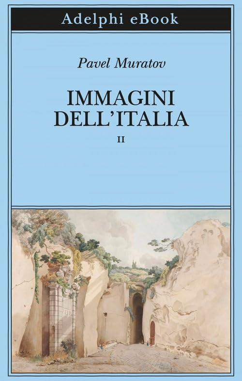 Immagini dell'Italia - Pavel Muratov
