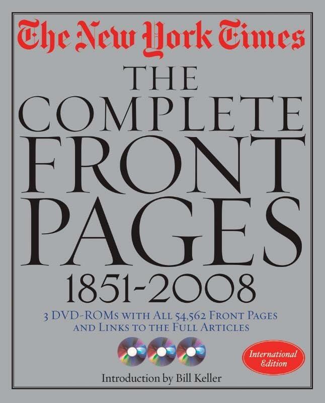 The New York Times complete front pages. Ediz. inglese
