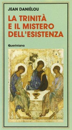 Trinità e il mistero dell'esistenza