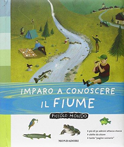 Imparo a conoscere il fiume