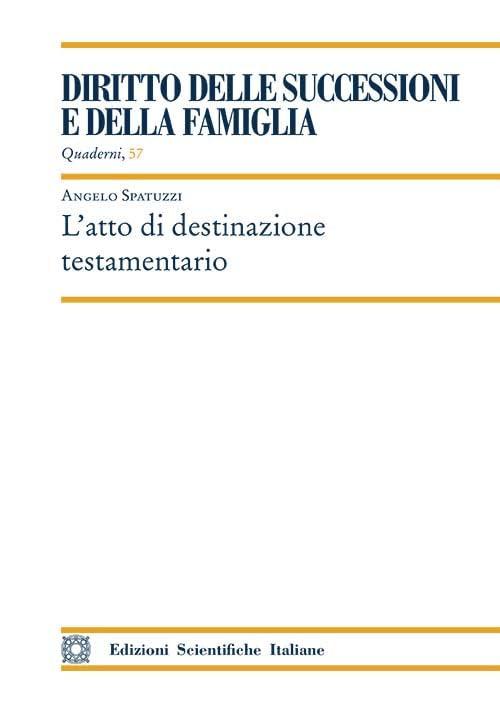 Atto di destinazione testamentario