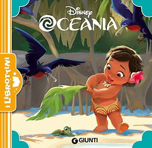 Oceania. Ediz. a colori - Disney Libri
