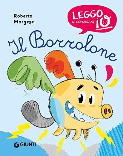 Il Borrolone: Un'Avventura Fantastica per Giovani Lettori