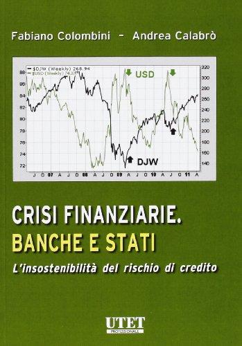 Crisi finanziarie banche e stati