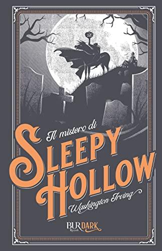 Il mistero di Sleepy Hollow - Washington Irving