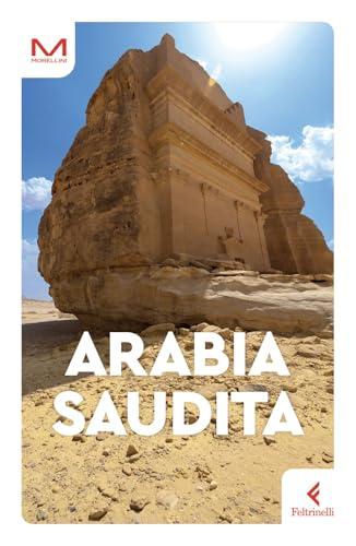 Arabia Saudita - Guida di Viaggio Feltrinelli