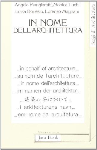 In nome dell'architettura