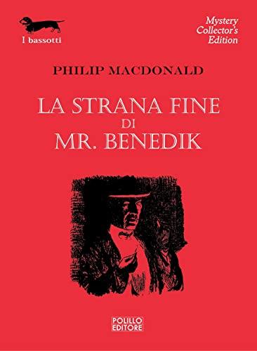 La strana fine di Mr. Benedik - Philip MacDonald
