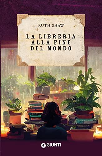 La libreria alla fine del mondo - Ruth Shaw