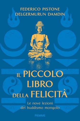 Il Piccolo Libro della Felicità