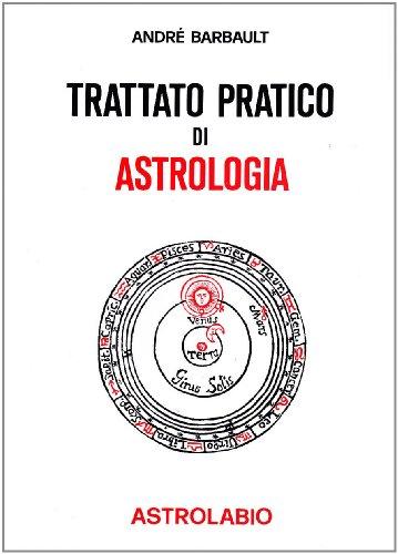Trattato pratico di astrologia