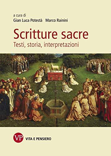 Scritture Sacre: Testi, Storia, Interpretazioni