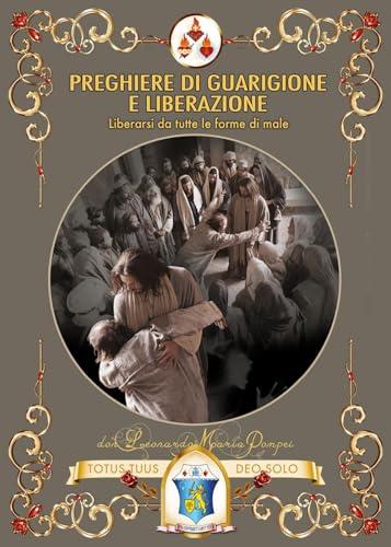 Preghiere di guarigione e liberazione
