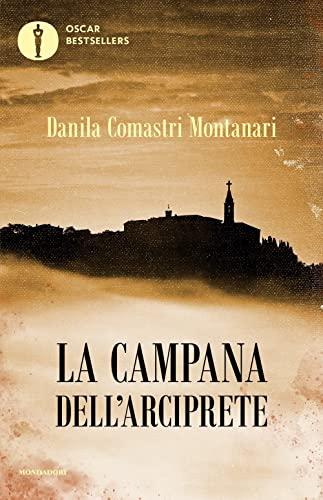 La campana dell'arciprete - Danila Comastri Montanari