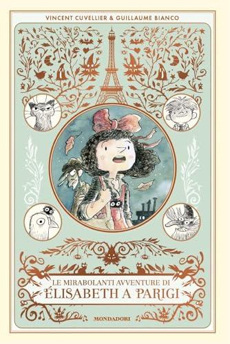 Le mirabolanti avventure di Elisabeth a Parigi