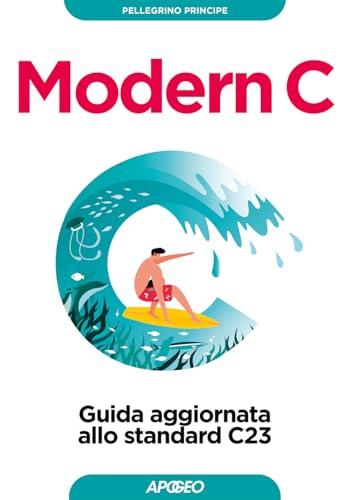 Modern C. Guida aggiornata allo standard C23