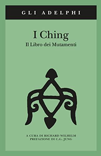 Libro dei Mutamenti - I Ching