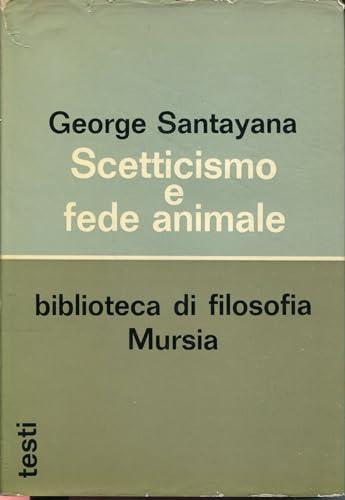 Scetticismo e fede animale